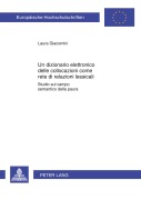 Cover-Bild zum Titel 'Un dizionario elettronico delle collocazioni come rete di relazioni lessicali' von 'Laura Giacomini'