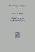 Cover-Bild zum Titel 'Das Charisma des Gekreuzigten' von 'Michael N. Ebertz'