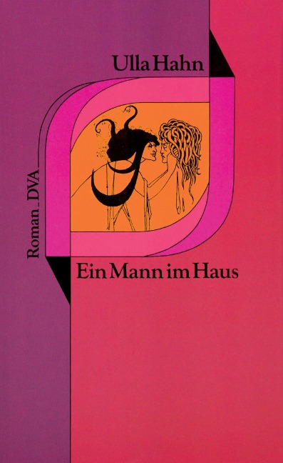 Ein Mann im Haus - Ulla Hahn