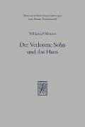 Cover-Bild zum Titel 'Der Verlorene Sohn und das Haus' von 'Wolfgang Pöhlmann'