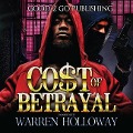 Cover-Bild zum Titel 'The Cost of Betrayal, Part I Lib/E' von 'Warren Holloway'