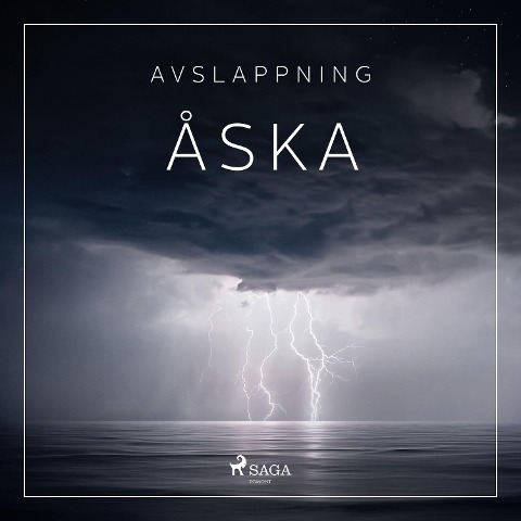 Avslappning - Åska - Rasmus Broe