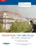 Complete Songs / Sämtliche Lieder (19061921), Band 4 -Ausgabe für Mittlere Singstimme und Klavier- - Gabriel Fauré