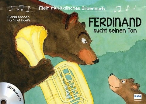 Mein musikalisches Bilderbuch (Bd. 1) - Ferdinand sucht seinen Ton - Maria Köhnen, Hartmut Hoefs