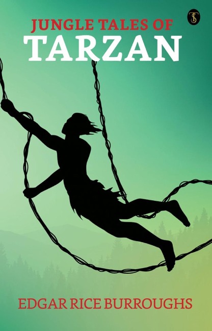 Jungle Tales of Tarzan - Edgar Rice Burroughs