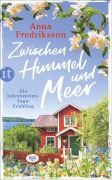 Cover-Bild zum Titel 'Zwischen Himmel und Meer' von 'Anna Fredriksson'