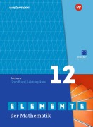 Cover-Bild zum Titel 'Elemente der Mathematik SII. Schulbuch Grundkurs / Leistungskurs 12. Für Sachsen' von ''