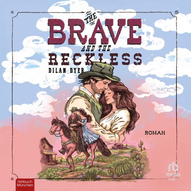 The Brave and the Reckless - Dilan Dyer