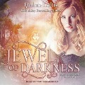 Cover-Bild zum Titel 'Jewel of Darkness Lib/E' von 'Quinn Loftis'