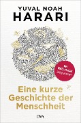 Eine kurze Geschichte der Menschheit - Yuval Noah Harari