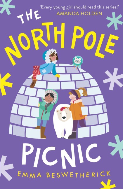 The North Pole Picnic - Emma Beswetherick