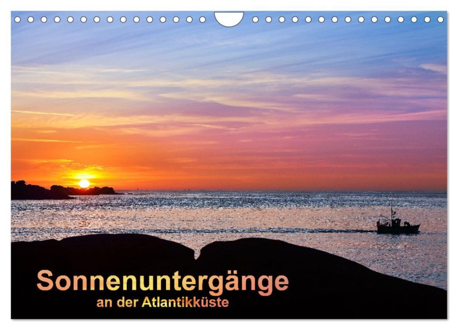 Sonnenuntergänge an der Atlantikküste (Wandkalender 2026 DIN A4 quer), CALVENDO Monatskalender - Etienne Benoît