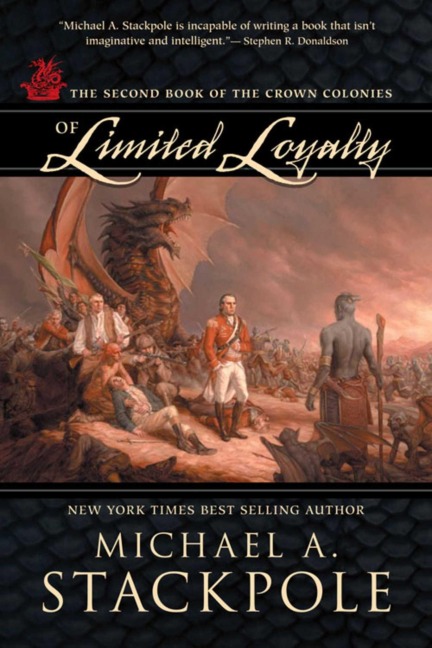 Of Limited Loyalty - Michael A Stackpole