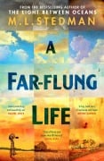 Cover-Bild zum Titel 'A Far-flung Life' von 'M. L. Stedman'