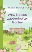 Cover-Bild zum Titel 'Mrs. Eloises zauberhafter Garten' von 'Karen Howlett'