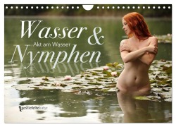 Wasser und Nymphen - Akt am Wasser (Wandkalender 2026 DIN A4 quer), CALVENDO Monatskalender - Geraldine Gestiefeltekatze Lamanna