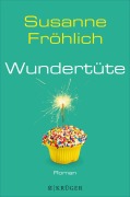 Cover-Bild zum Titel 'Wundertüte' von 'Susanne Fröhlich'