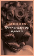 Cover-Bild zum Titel 'Donnerstags bei Kanakis' von 'Elisabeth De Waal'