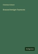 Cover-Bild zum Titel 'Braunschweiger Fayencen' von 'Christian Scherer'