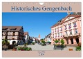 Historisches Gengenbach (Wandkalender 2024 DIN A4 quer), CALVENDO Monatskalender - Tanja Voigt