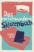 Cover-Bild zum Titel 'Das verschwundene Skizzenbuch' von 'Leanne Lucas'