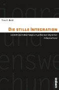 Die stille Integration - Thea D. Boldt