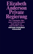 Cover-Bild zum Titel 'Private Regierung' von 'Elizabeth Anderson'
