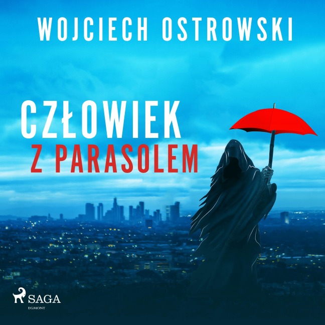 Cz¿owiek z parasolem - Wojciech Ostrowski
