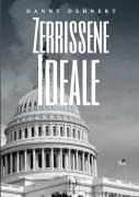 Cover-Bild zum Titel 'Zerrissene Ideale' von 'Danny Dehnert'