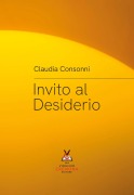 Cover-Bild zum Titel 'Invito al desiderio' von 'Claudia Consonni'