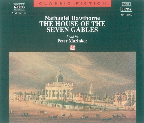 The House of Seven Gables - Nathaniel Hawthorne