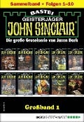 Cover-Bild zum Titel 'John Sinclair Großband 1' von 'Jason Dark'