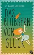 Cover-Bild zum Titel 'Das Blubbern von Glück' von 'Barry Jonsberg'