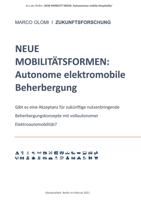 NEUE MOBILITÄTSFORMEN: Autonome elektromobile Beherbergung - Marco Olomi