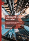  Challenging Economic Journalism