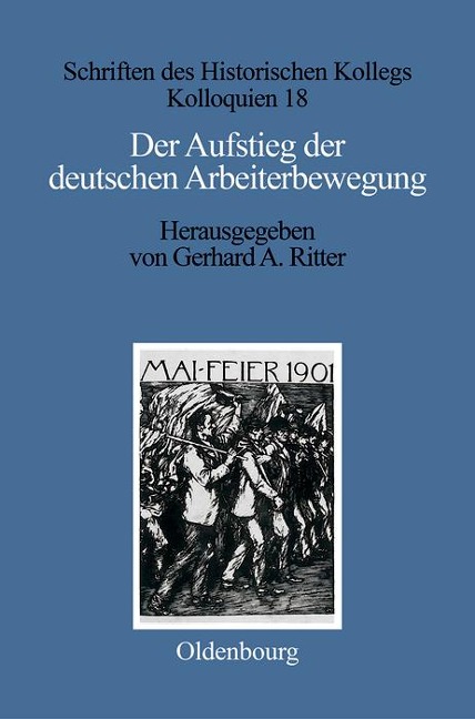 Der Aufstieg der deutschen Arbeiterbewegung - 