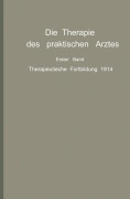 Cover-Bild zum Titel 'Die Therapie des praktischen Arztes' von 'R. Bárány, E. Frank, H. Hildebrand, F. Homeier, H. Hübner'