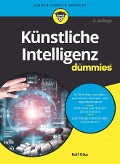 Künstliche Intelligenz für Dummies - Ralf Otte