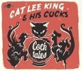 Cover-Bild zum Titel 'Cock Tales' von 'Cat Lee King And His Cocks'