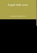 Cover-Bild zum Titel 'Angeli della notte' von 'Alessandro Citarrella Fiore'