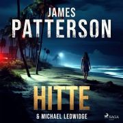 Cover-Bild zum Titel 'Hitte' von 'Michael Ledwidge, James Patterson'