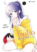 Cover-Bild zum Titel 'Kubo Won't Let Me Be Invisible - Band 8' von 'Nene Yukimori'