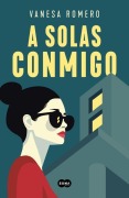 Cover-Bild zum Titel 'A Solas Conmigo / Alone with Myself' von 'Vanesa Romero'