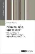 Kriminologie und Musik - Christian Wickert