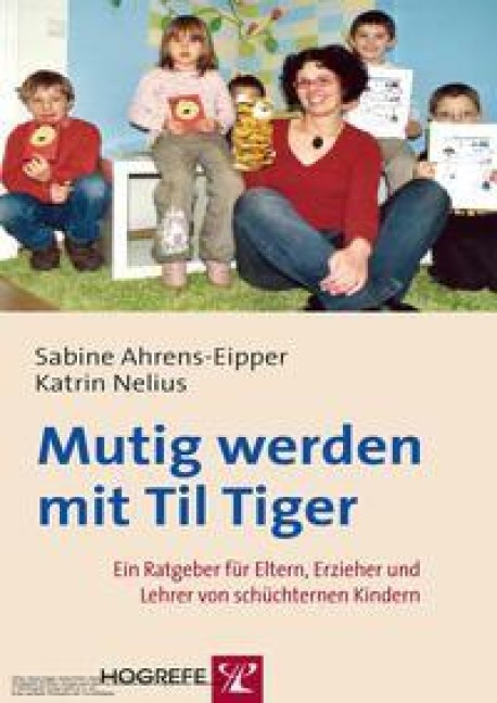Mutig werden mit Til Tiger - Sabine Ahrens-Eipper, Katrin Nelius
