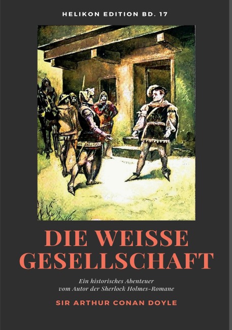 Die weiße Gesellschaft - Arthur Conan Doyle