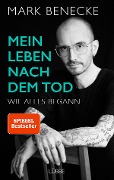 Cover-Bild zum Titel 'Mein Leben nach dem Tod' von 'Mark Benecke'