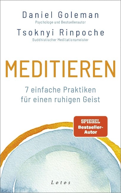 Meditieren - Daniel Goleman, Tsoknyi Rinpoche