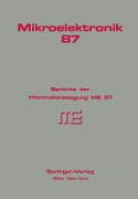 Cover-Bild zum Titel 'Mikroelektronik 87' von 'G. Hoffmann, G. Nanz, S. Selberherr, H. Pötzl, H. Leopold'