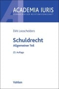 Cover-Bild zum Titel 'Schuldrecht Allgemeiner Teil. Schuldrecht AT' von 'Dirk Looschelders'